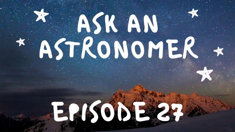 Featured image of post Ask an Astronomer